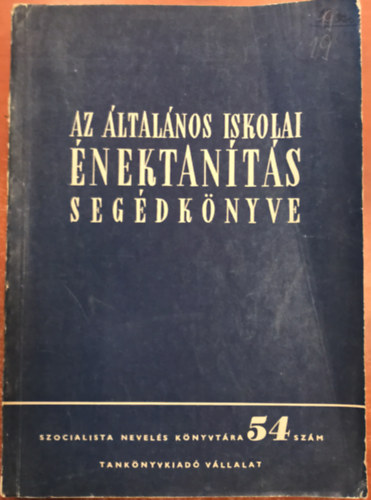 Rossa Ern szerk. - Az ltalnos iskolai nektants segdknyve