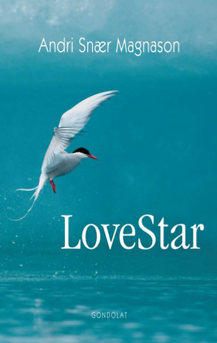 Andri Snaer Magnason - LoveStar