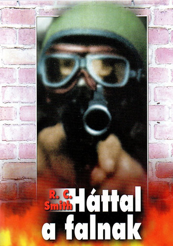 R. C. Smith - Httal a falnak (Teljes kiads)