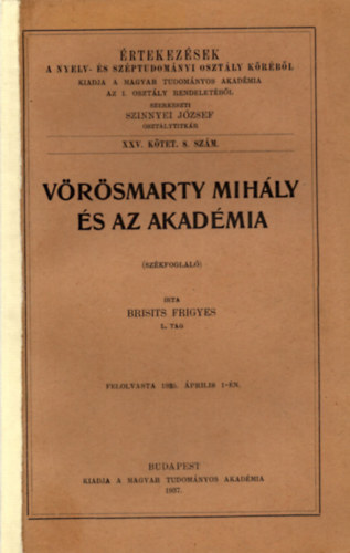 Brisits Frigyes - Vörösmarty Miháhy és az Akadémia