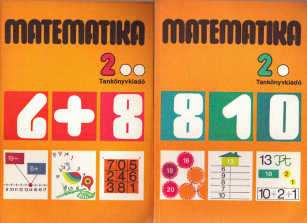 Balogh Artrn - Tarnai Ottn - Dr. Tthn Molnr Sra - Matematika a kisegt iskola 2. osztlya szmra 2. I-II. ktet