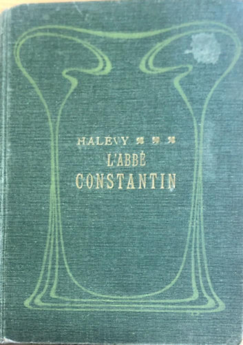 L. Halévy - L'Abbé Constantin (Collection Pourpre)