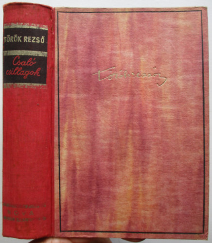 T�r�k Rezs� - Csal� csillagok (Versek 1923-43)