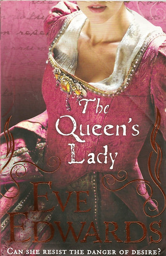 Eve Edwards - The Queen's Lady
