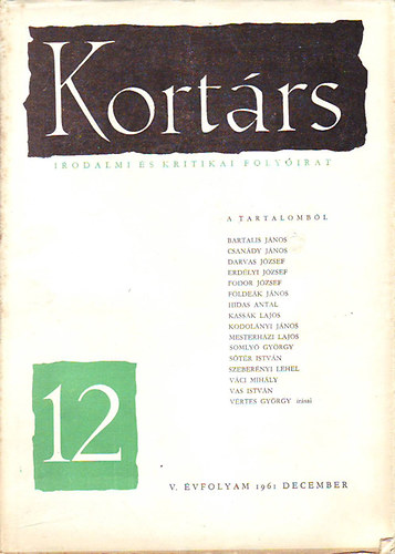 Tolnai G�bor  (felel�s szerk.) - Kort�rs Irodalmi �s kritikai foly��rat V. �vf. 12. 1961. december