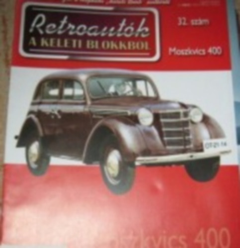 Retroaut�k 32.  - Moszkvics 400