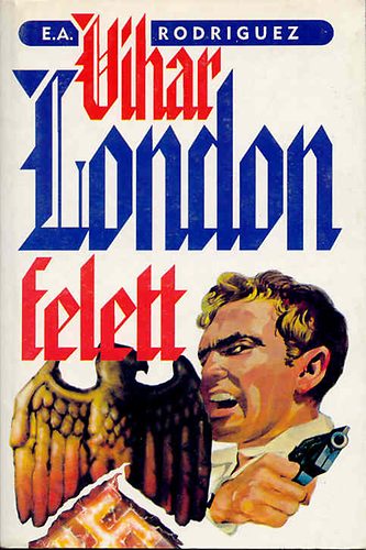 E.A. Rodriguez - Vihar London felett