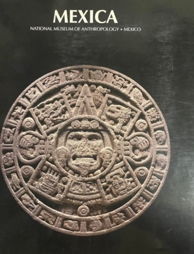 Felipe Sol�s - Maxica (National Museum of Anthropology Mexico)