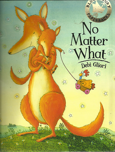 Debi Gliori - No matter what