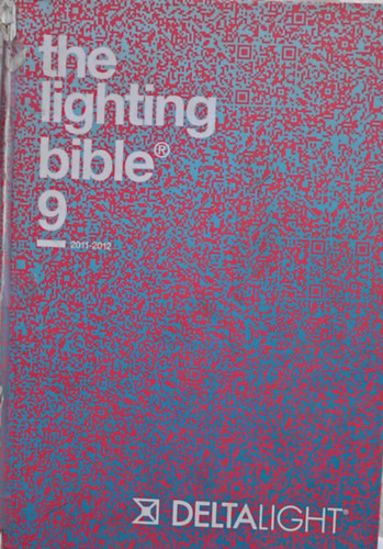 The Lightning Bible 9 2011-2012 Deltalight