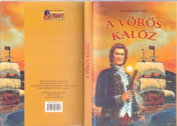 James Fenimore Cooper - A Vrs kalz (Regny - Fordtotta: Benedek Elek)