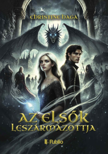 Christine Haga - Az elsők leszármazottja