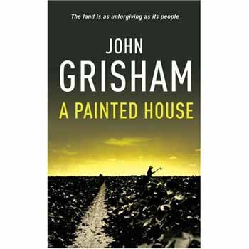 John Grisham - A painted house