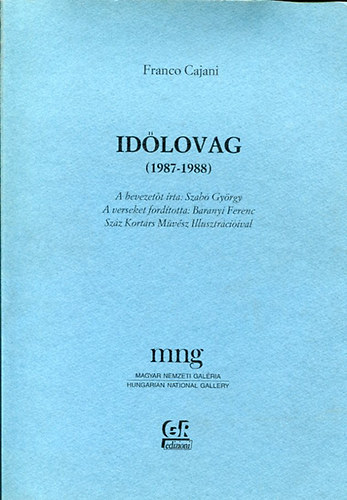 Franco Cajani - Idlovag (1987-1988)