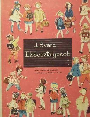 J. Svarc - Elsosztlyosok