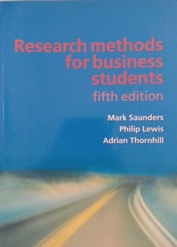 Philip Lewis, Adrian Thornhill Mark Saunders - Research Methods for Business Students