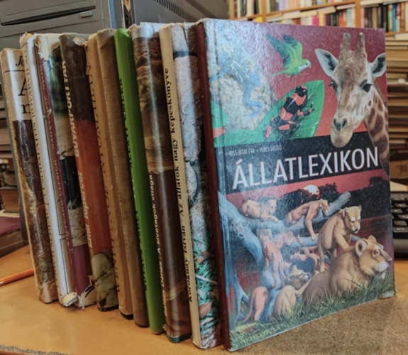 Kovcs Zsolt, Balzs Dnes, Koroknay Istvn, Veres Lszl, Emil Topercer, Ulrich Sedlag, Wolfgang Ullrich, Josef Vgner Herbert Wendt - 10 db Az oroszln nem az llatok kirlya; No nyomban; Bvrportyk; A csodlatos rovarvilg; Nagyvadak nyomban; Szerelmi let az llatvilgban; llati emlk; A sivatagok vilga; Az llatok nagy kpesknyve; llatlexikon