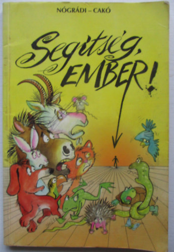 Ngrdi Gbor - Segtsg, ember!