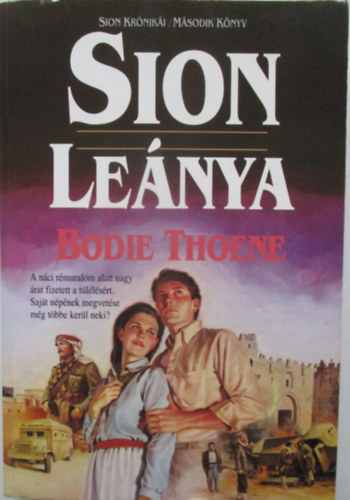 Bodie Thoene - Sion lenya 2. knyv