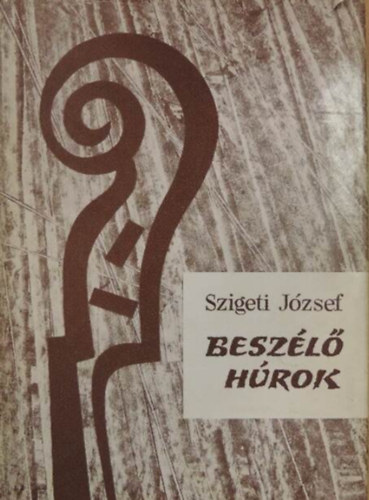 Szigeti Jzsef - Beszl hrok