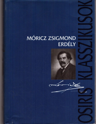 Móricz Zsigmond - Erdély (2002)