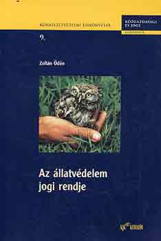 Zoltn dn - Az llatvdelem jogi rendje