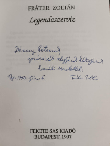 Fr�ter Zolt�n - Legendaszerviz