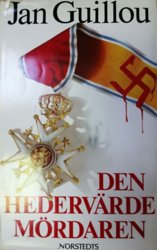 Jan Guillou - Den hederv�rde m�rdaren (sv�d nyelv�)