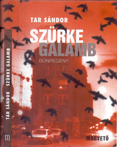 Tar Sndor - Szrke galamb