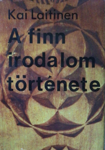 Kai Laitinen - A finn irodalom t�rt�nete