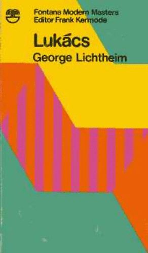 George Lichtheim - Luk�cs