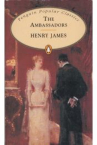 Henry James - The Ambassadors