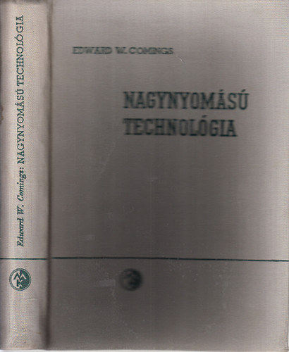 Edward W. Comings - Nagynyoms technolgia