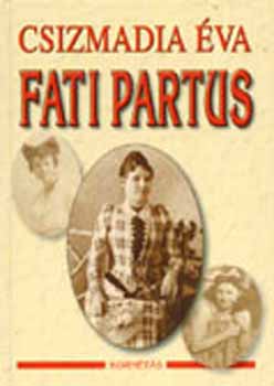 Csizmadia va - Fati partus
