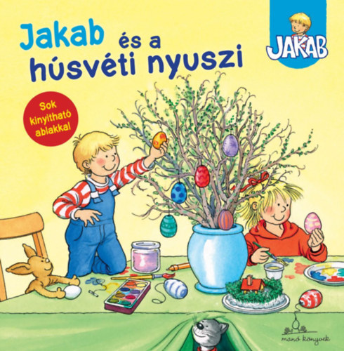 Sandra Grimm - Jakab és a húsvéti nyuszi