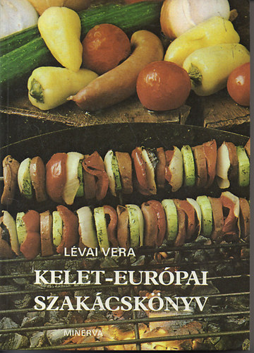 Lvai Vera - Kelet-eurpai szakcsknyv