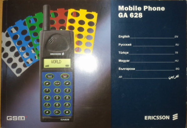 Ericsson Mobile Communications AB - Ericsson GA628 User's Manual - Mobile Phone for the GSM Network