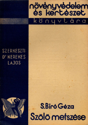 S. Bir� G�za - Sz�l� metsz�se