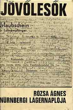 R�zsa �gnes - J�v�les�k (R�zsa �gnes n�rnbergi l�gernapl�ja)