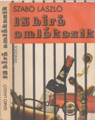 Szab� L�szl� - 13 b�r� eml�kezik