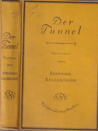 Bernhard Kellermann - Der Tunnel