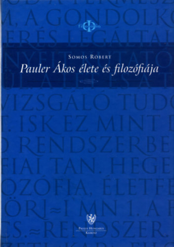 Somos R�bert - Pauler �kos �lete �s filoz�fi�ja