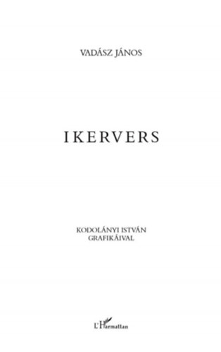 Vadsz Jnos - Ikervers