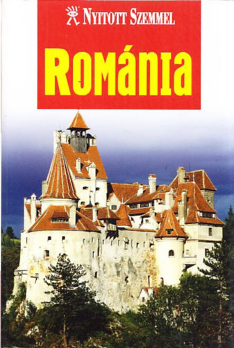 Románia (Nyitott szemmel)