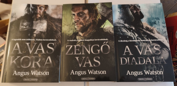 Angus Watson - Vaskor-tril�gia 1-3. (A vas kora - Zeng� vas - A vas diadala)