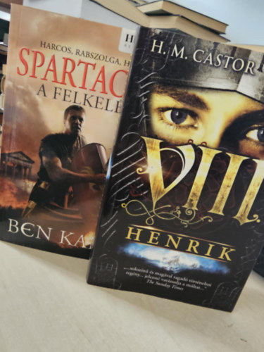 H. M. Castor Ben Kane - Spartacus - A felkel�s + VIII. Henrik (History reg�nyek)