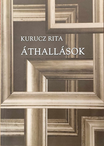 Kurucz Rita - Áthallások