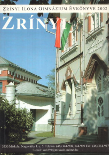 Titkos Sndorn - Zrnyi Ilona Gimnzium vknyve 2002
