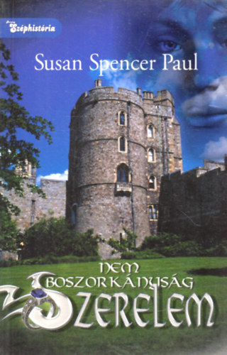 Susan Spencer Paul - Nem boszork�nys�g - szerelem