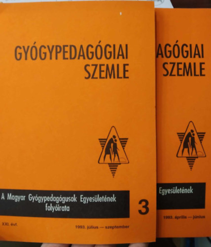 T�bb szerz� - Gy�gypedag�giai szemle 2 - 1993. �prilis - j�nius (XXI.�vf.) + Gy�gypedag�giai szemle 3 - 1993. j�lius - szeptember